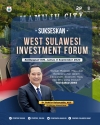 West Sulawesi Investment Forum, Wujudkan Sulbar Jadi Penyangga IKN, 100 Pengusaha Ikut Hadir